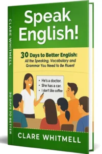Speak English 30 Days to Better English Book